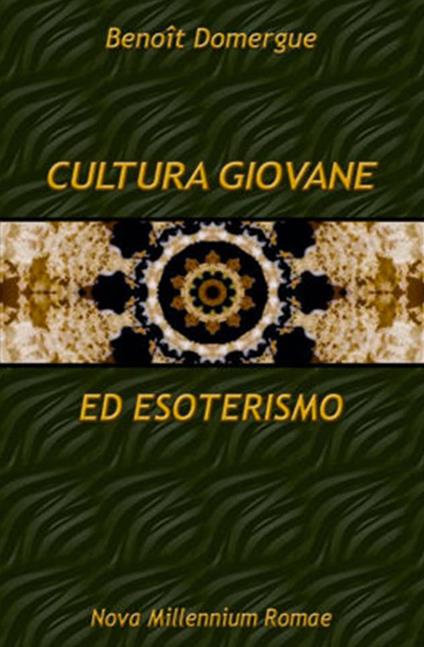 Cultura giovanile ed esoterismo - Benoît Domergue - copertina