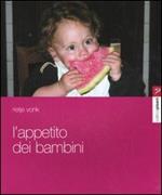 L' appetito dei bambini