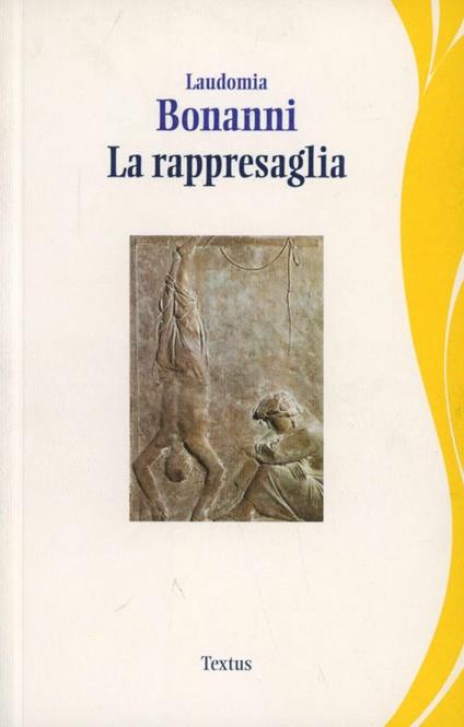 La rappresaglia - Laudomia Bonanni - copertina