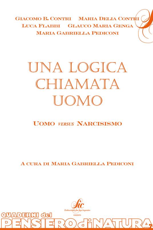 Una logica chiamata uomo, uomo versus narcisismo - copertina
