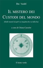 Il mistero dei custodi del mondo