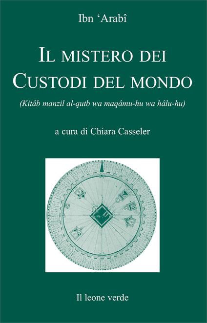 Il mistero dei custodi del mondo - Muhyî-d-Dîn Ibn Arabî - copertina