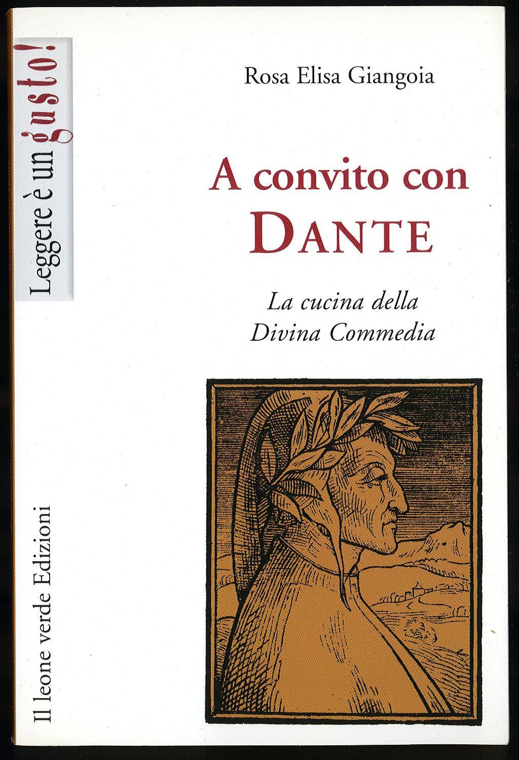 A convito con Dante. La cucina della Divina Commedia
