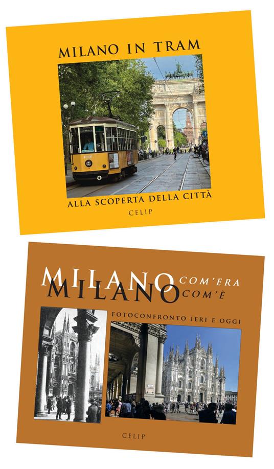 Milano in tram-Milano com'era com'è. Ediz. illustrata - copertina