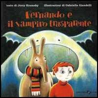 Fernando e il vampiro trasparente - Jerry Kramsky - copertina