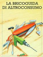 La bricoguida di Altroconsumo
