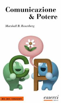 Libro Comunicazione e potere. Con videocassetta 