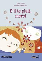 S'il te plait, merci
