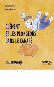 Libro Clement et le plongeons dans le canape Vilma Costetti