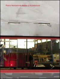 Pierre Hebbelinck Atelier d'architecture. Ediz. italiana e inglese - copertina