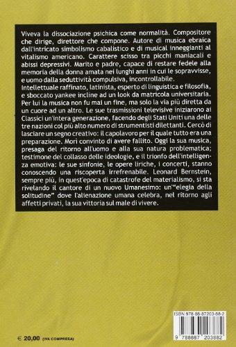 Leonard Bernstein. Un'anima divisa in due - Alessandro Zignani - 2