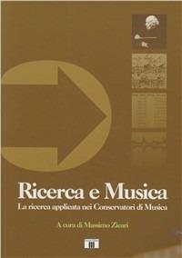 Ricerca e musica. La ricerca applicata nei conservatori di musica - copertina