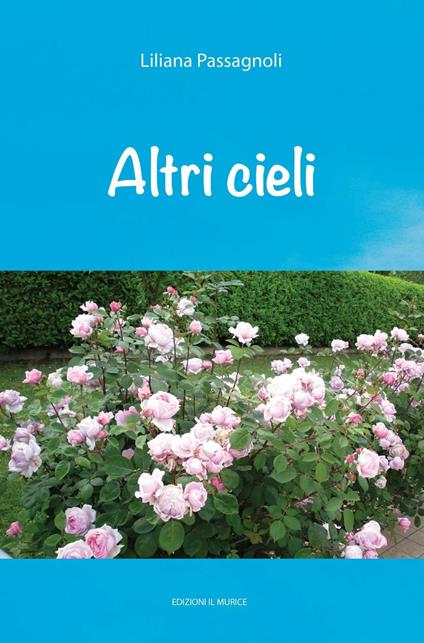Altri Cieli - Liliana Passagnoli - copertina