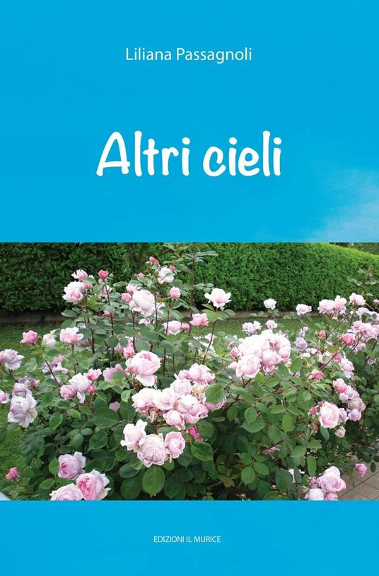 Altri Cieli - Liliana Passagnoli - copertina
