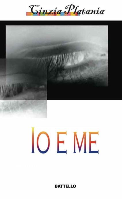 Io e me - Cinzia Platania - copertina