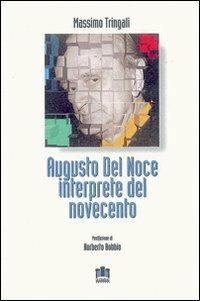 Augusto Del Noce interprete del Novecento - Massimo Tringali - copertina