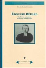 Édouard Bérard. Tradizione e progresso in un prete dell'Ottocento