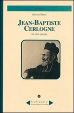 Jean-Baptiste Cerlogne. Un clerc paysan