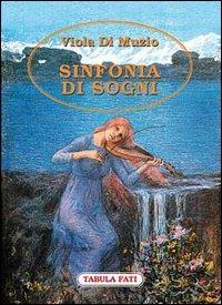Sinfonia di sogni - Viola Di Muzio - copertina