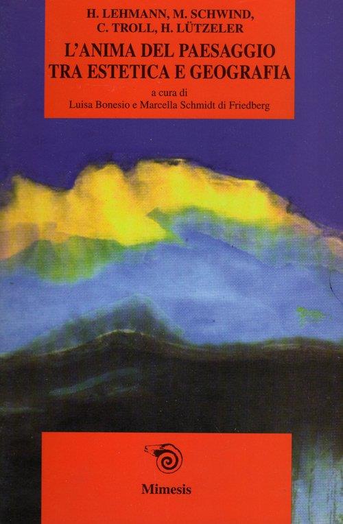 L' anima del paesaggio tra geografia ed estetica - copertina