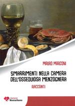 Smarrimenti nella camera dell’ossequiosa menzognera