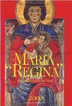 Maria «Regina». Icone dell'Italia del sud
