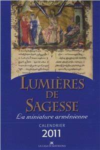 Lumi di sapienza. Le miniature armene. Ediz. francese - Sejranus Manukjan,Zaruhi Hakobjan,Alberto Peratoner - copertina