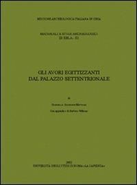 Gli avori egittizzanti dal palazzo settentrionale