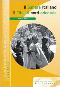 Il Sahara italaiano. Il Tibesti nord-orientale - Ardito Desio - copertina