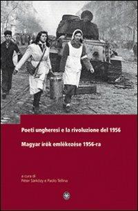 I poeti ungheresi e la rivoluzione del 1956