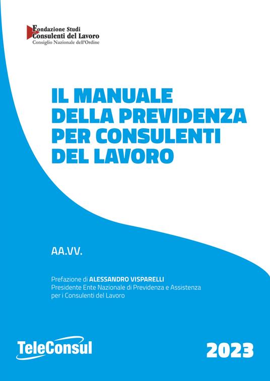 Il manuale della previdenza per consulenti del lavoro - copertina
