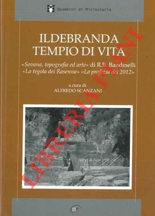 Ildebranda tempio di vita