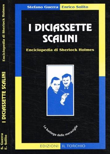 I diciassette scalini. Enciclopedia di Sherlock Holmes