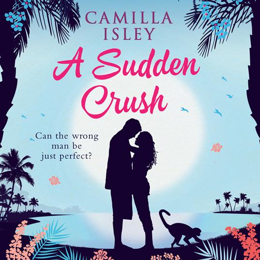A Sudden Crush