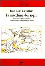 La macchina dei sogni-La máquina de los suenos