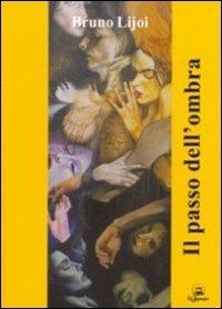 Il passo dell'ombra - Bruno Lijoi - copertina