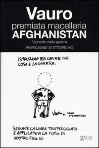Premiata macelleria Afghanistan. Vignette dalla guerra - Vauro Senesi - copertina