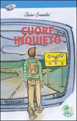Cuore inquieto