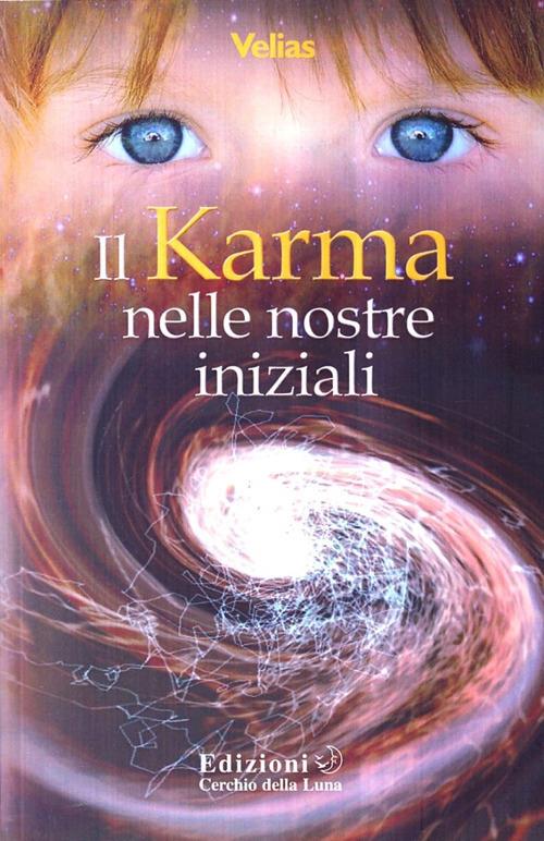 Il karma nelle nostre iniziali - Velias - copertina