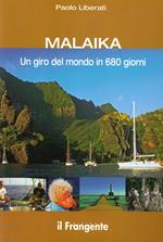 Malaika. Un giro del mondo in 680 giorni