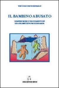 Il bambino abusato. Comprensione e trattamento in una prospettiva psicodinamica - Toni Vaughn Heineman - copertina
