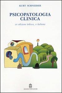 Psicopatologia clinica - Kurt Schneider - copertina