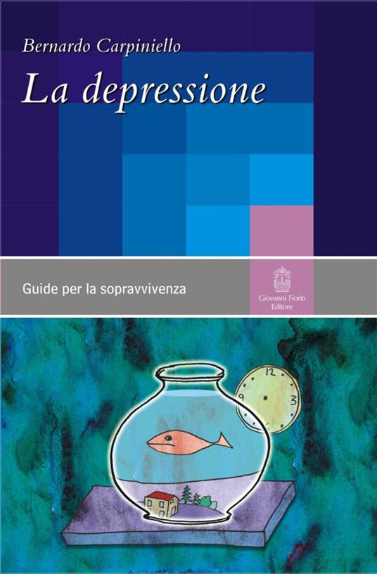 La depressione - Bernardo Carpiniello - copertina