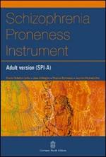 Schizophrenia proneness instrument, adult version (SPI-A)