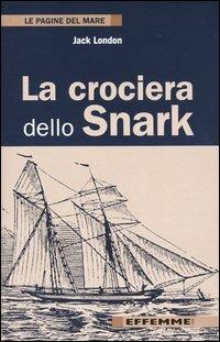 La crociera dello Snark - Jack London - copertina