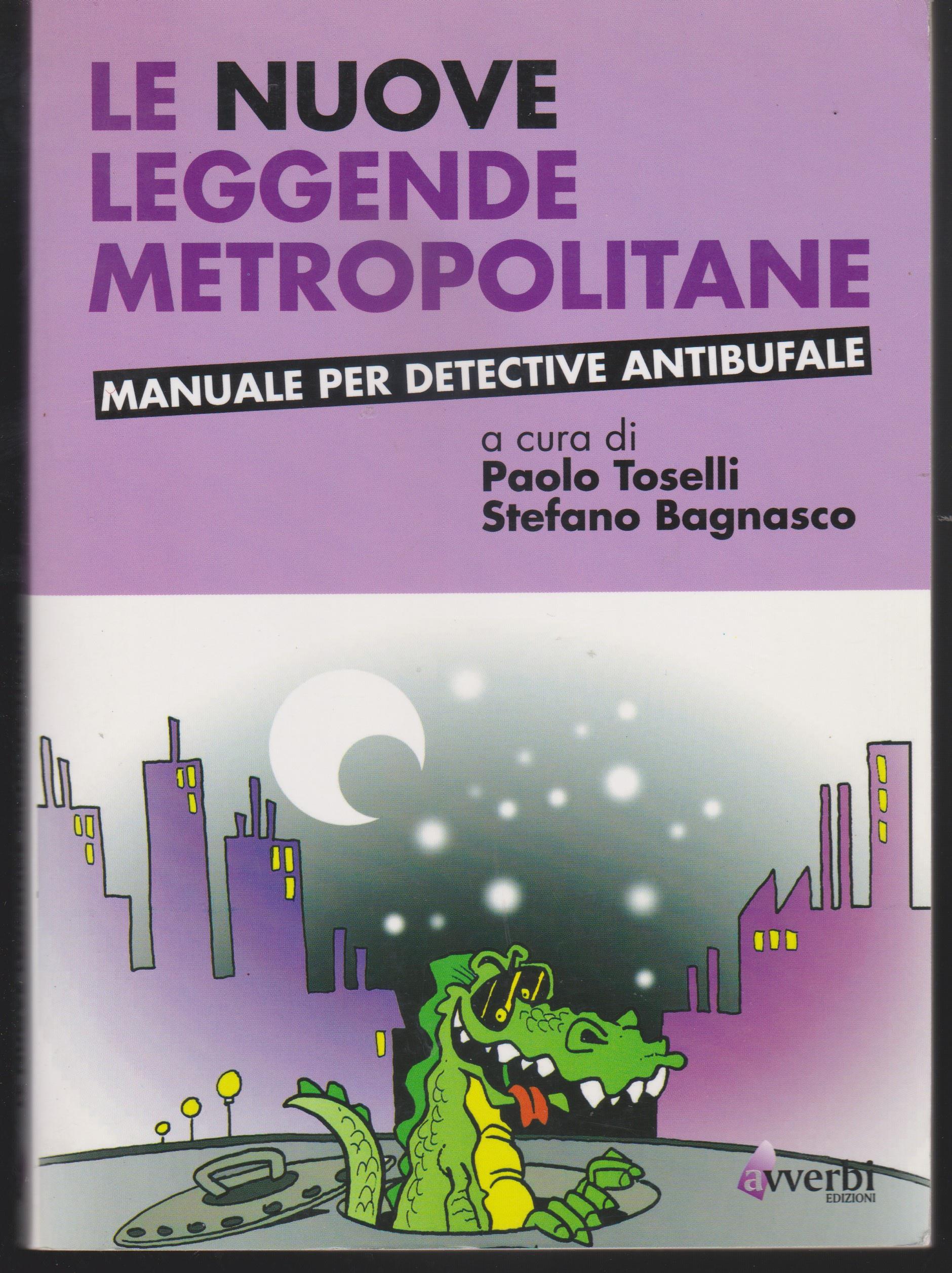Le nuove leggende metropolitane