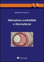 Attivazione endoteliale e aterosclerosi