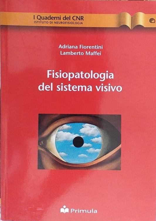 Fisiopatologia del sistema visivo