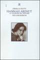 Hannah Arendt. La passione del pensare
