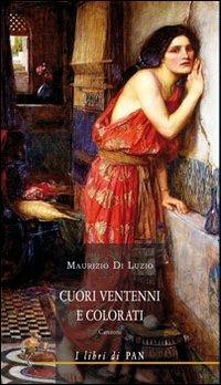 Cuori ventenni e colorati - Maurizio Di Luzio - copertina